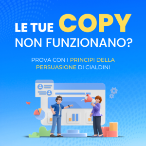 7 Principi della persuasione di cialdini