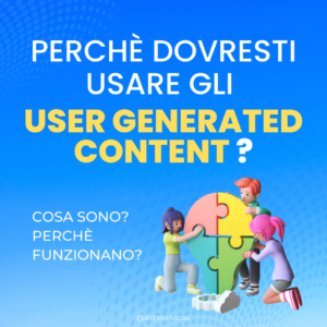 perché usare gli User generated content