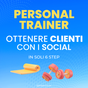 Personal trainer: ottenere clienti con i Social