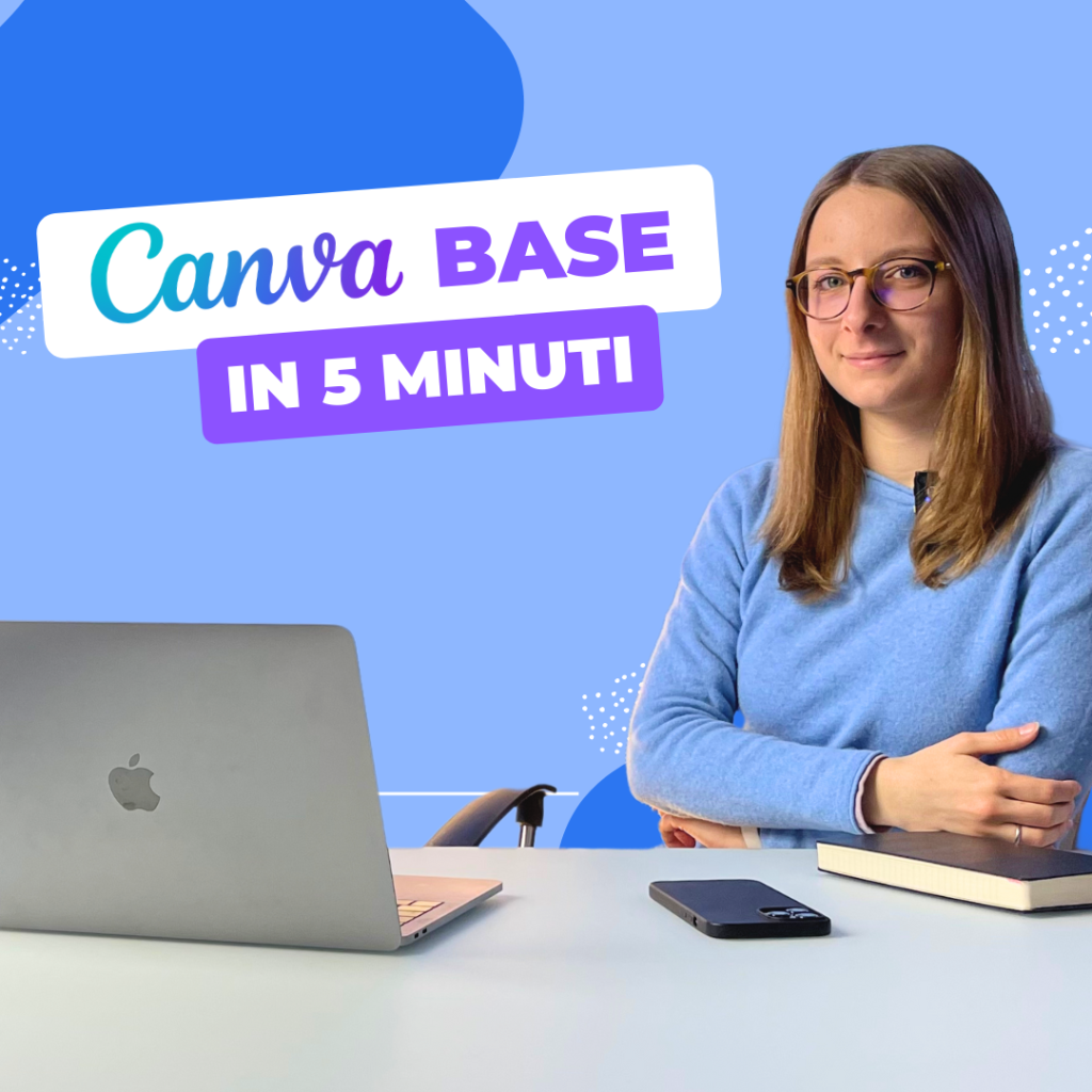 Canva base in 5 minuti